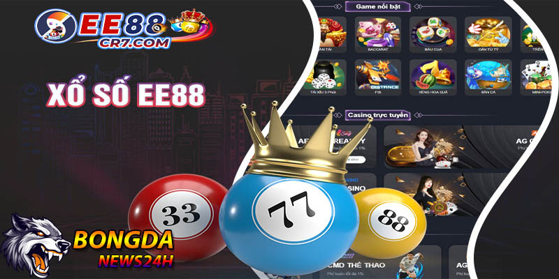 EE88 – Nhà cái đánh lô đề trên mạng chất lượng